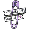 "You Are Safe With Me" Enamel Pin